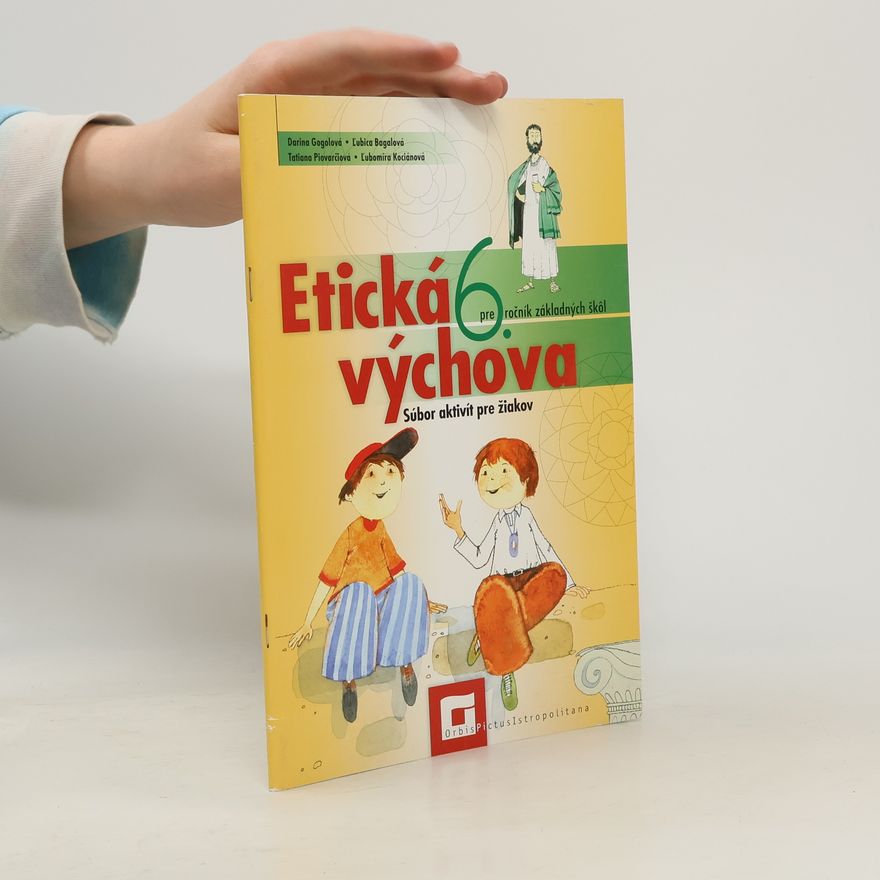 Ľubomíra Kociánová Etická výchova 6 - Súbor aktivít pre žiakov
