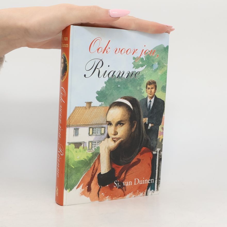 Sjanie van Duinen Ook voor jou, Rianne