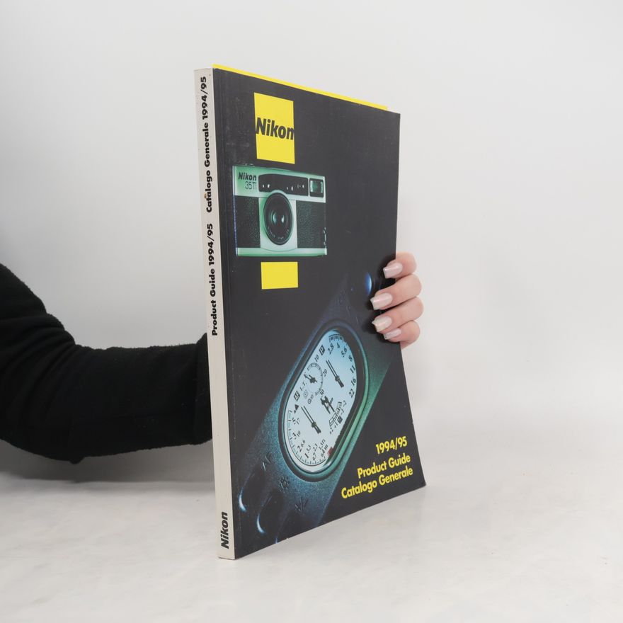 AA.VV. Nikon. 1994/1995 Product Guide. Catalogo Generale