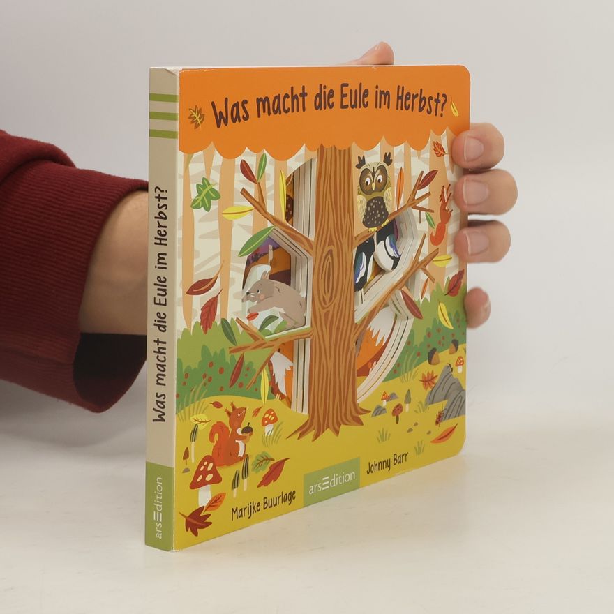 Marijke Buurlage Was macht die Eule im Herbst?
