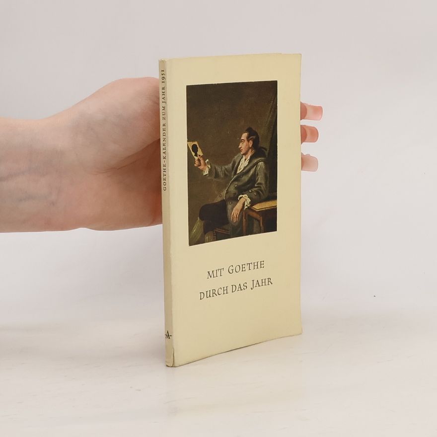 Autorenkollektiv Mit Goethe durch das Jahr