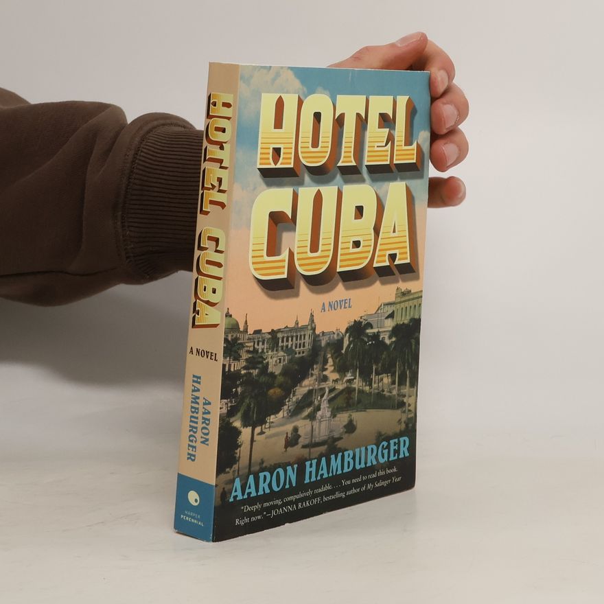 Aaron Hamburger Hotel Cuba