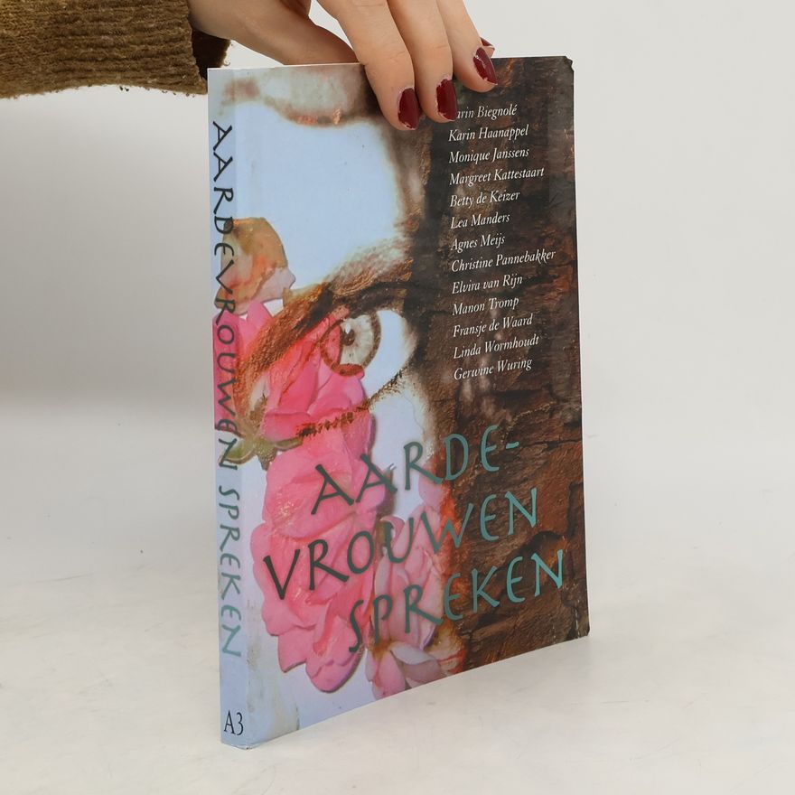 Karin Haanappel Aardevrouwen spreken / druk 1
