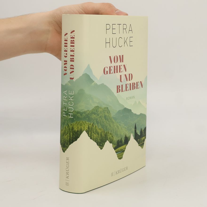 Petra Hucke Vom Gehen und Bleiben