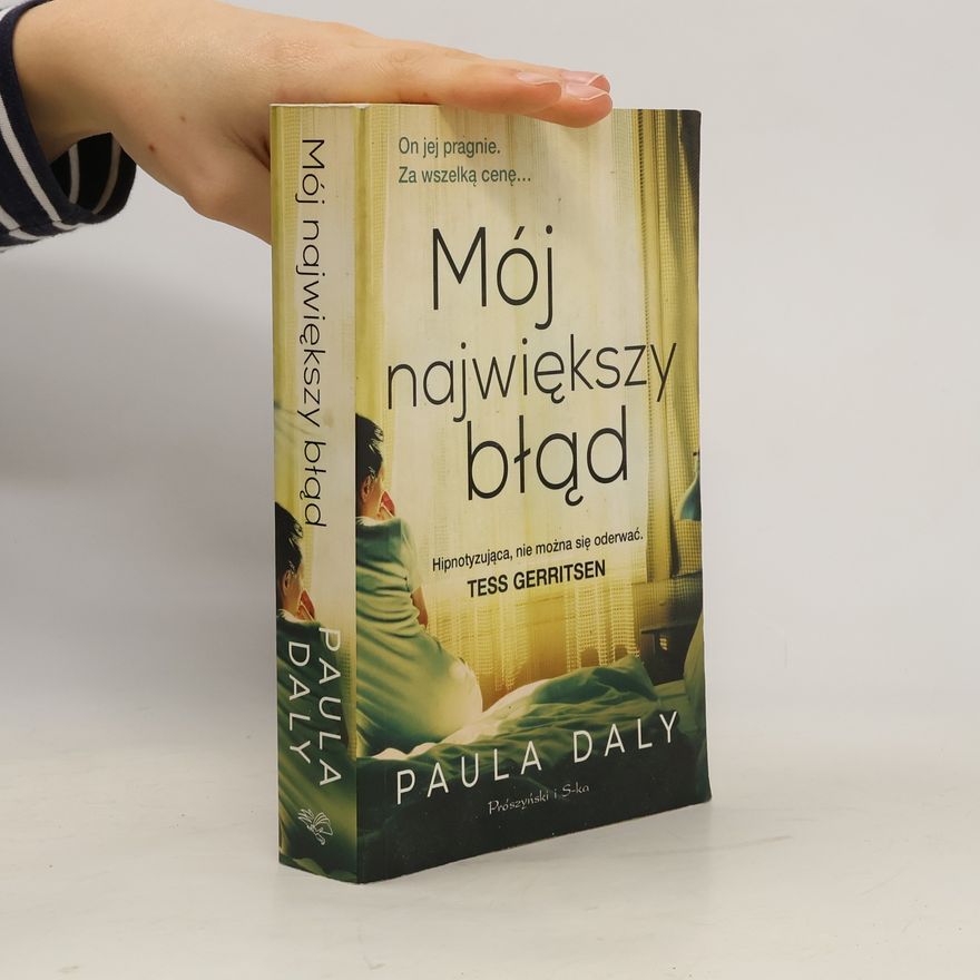 Paula Daly Mój największy błąd