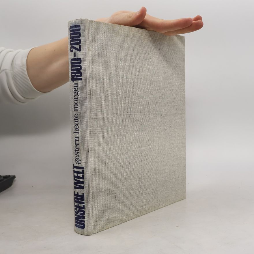 Autorenkollektiv Unsere Welt 1800-2000