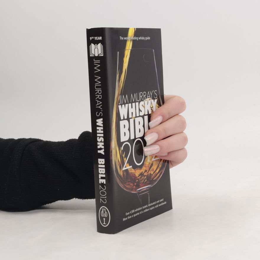 Jim Murray Jim Murray's Whisky Bible 2012