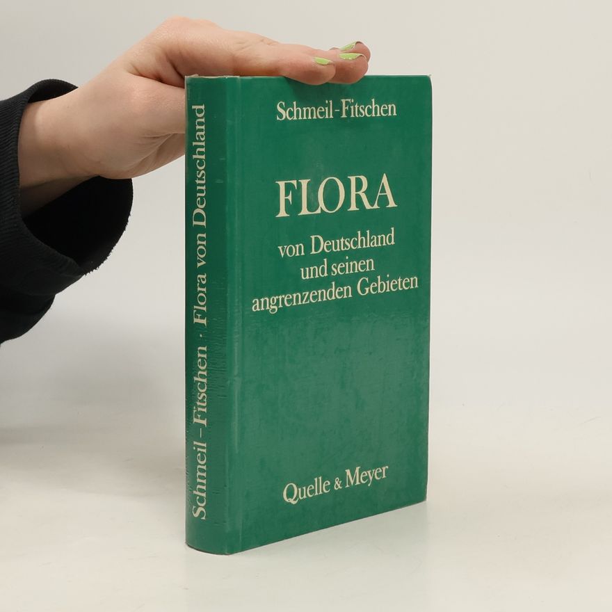 Karlheinz Senghas Flora von Deutschland und seinen angrenzenden Gebieten