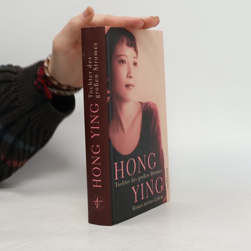 Ying-Hong Du Tochter des großen Stromes