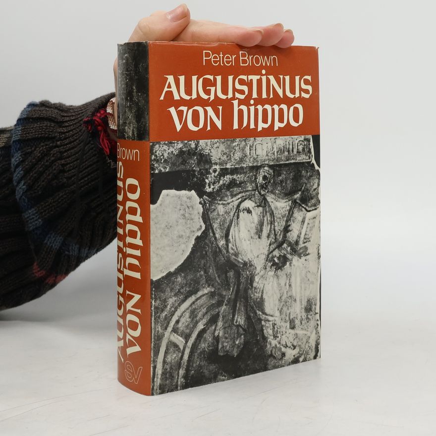 Peter Brown Augustinus von Hippo