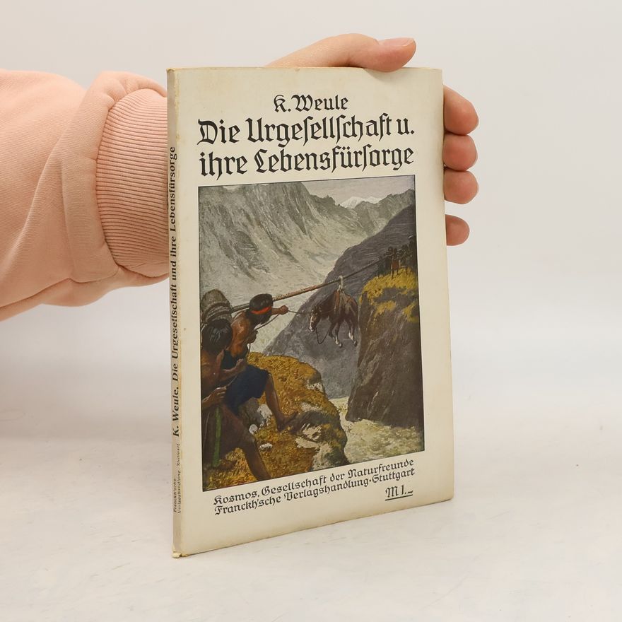 Karl Weule Der Krieg in den Tiefen der Menschheit