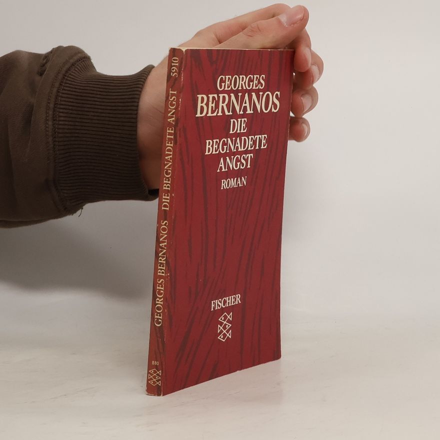 Georges Bernanos Begnadete Angst. Roman