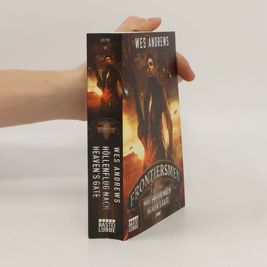 Wes Andrews Frontiersmen: Höllenflug nach Heaven's Gate
