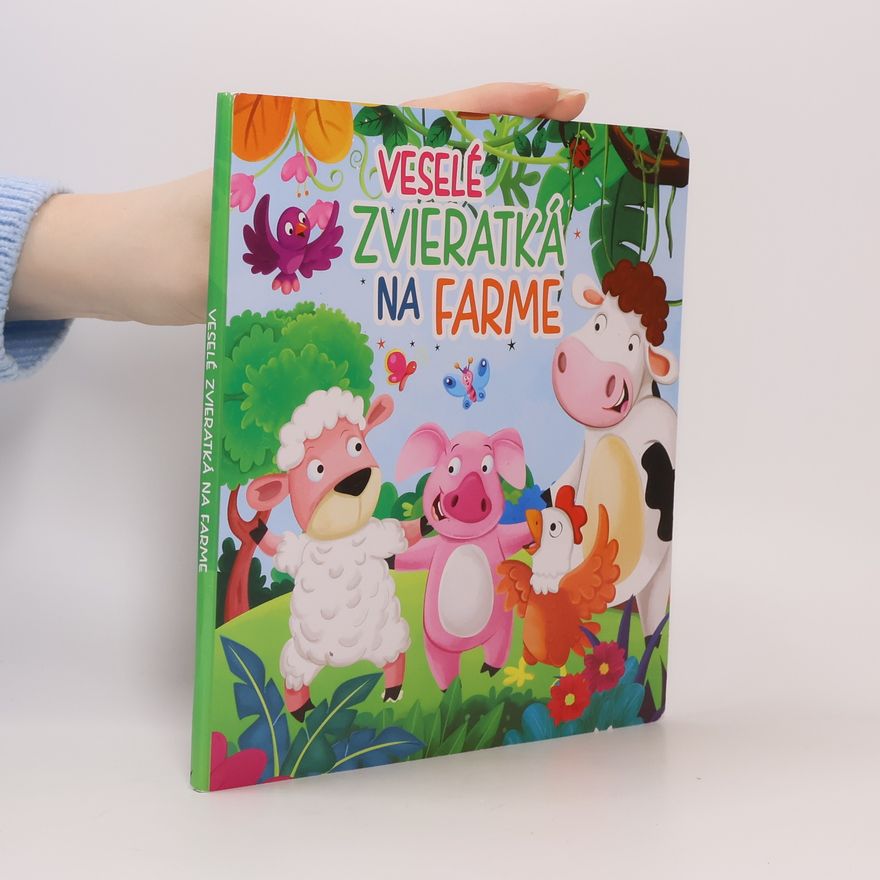 Autorenkollektiv Veselé zvieratká na farme