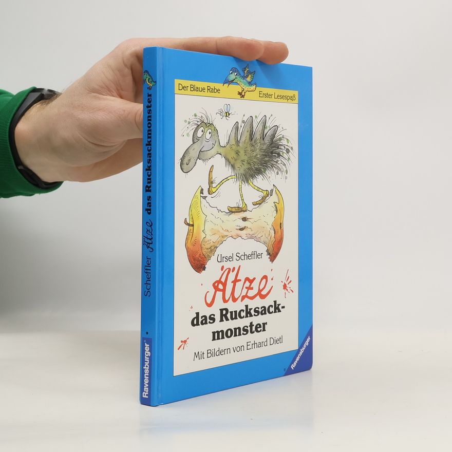 Ursel Scheffler Ätze, das Rucksackmonster