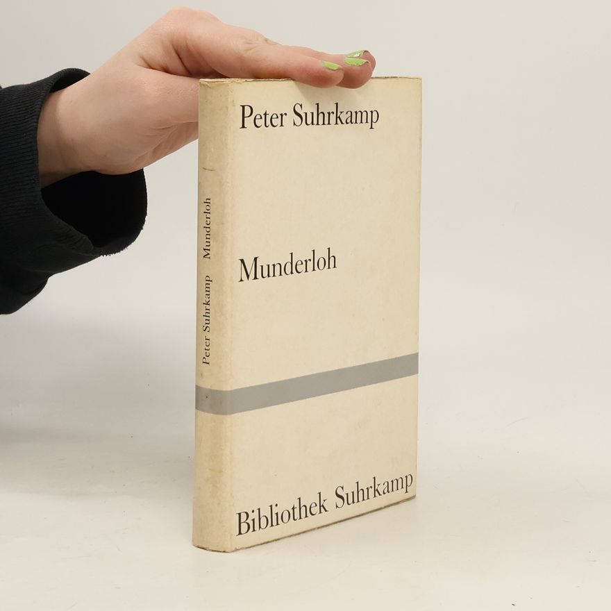 Peter Suhrkamp Munderloh