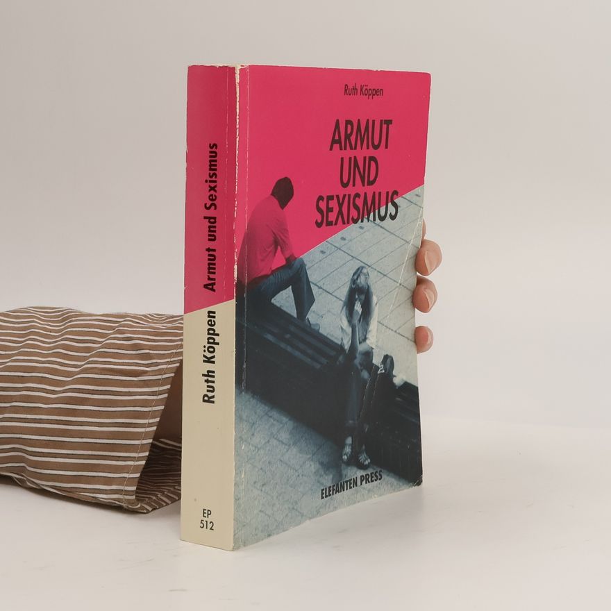 Ruth Köppen Armut und Sexismus