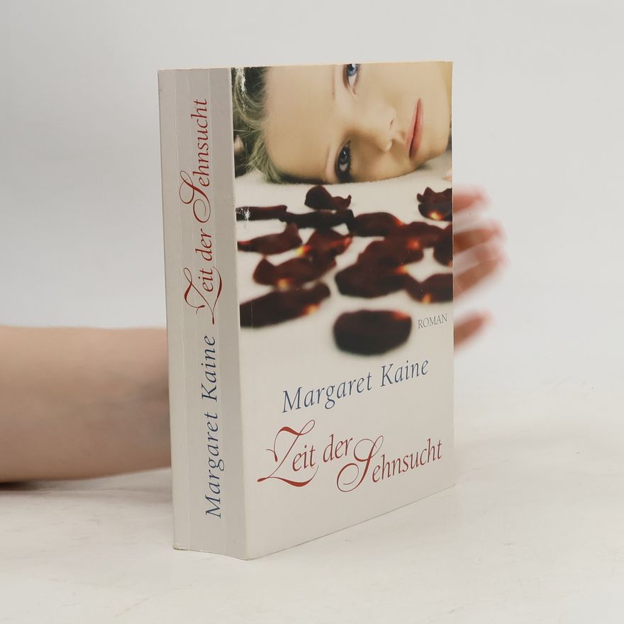 Margaret Kaine Zeit der Sehnsucht