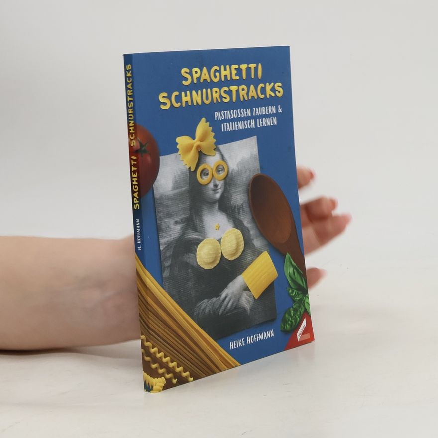 Heike Hoffmann Spaghetti schnurstracks