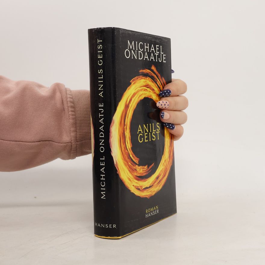Michael Ondaatje Anils Geist