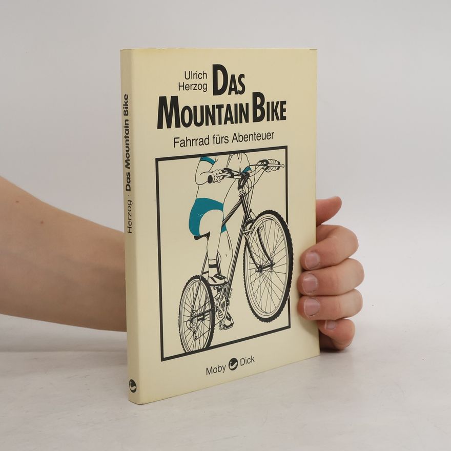 Ulrich Herzog Das Mountain-Bike