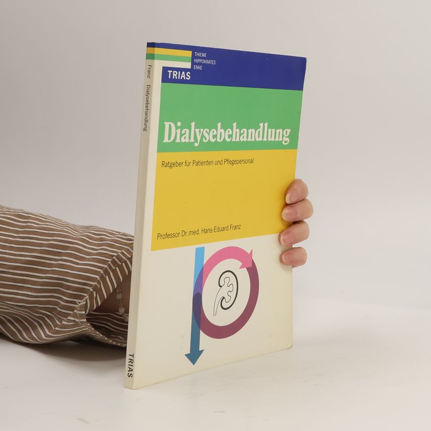 Hans Eduard Franz Dialysebehandlung