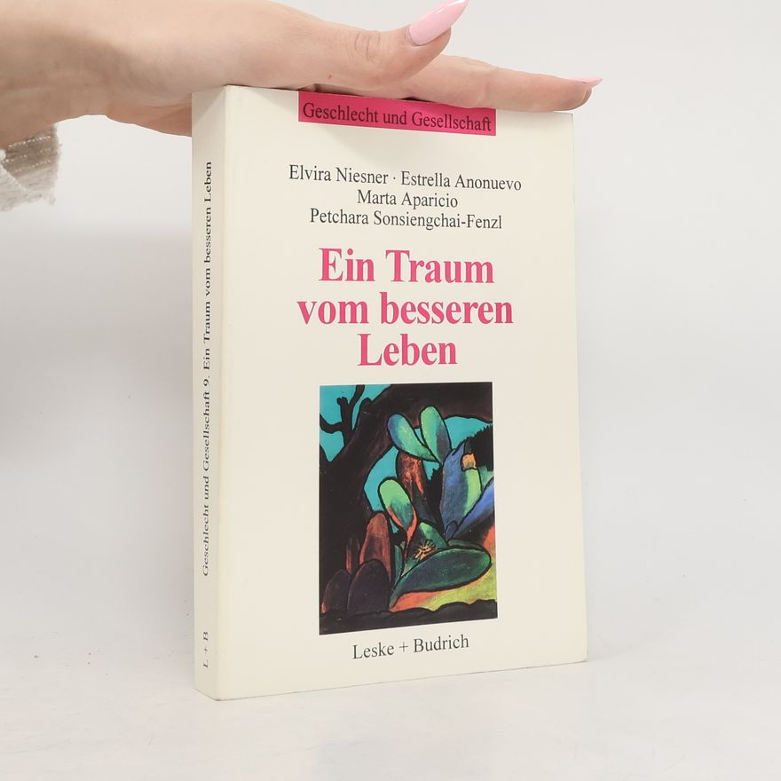 Marta Aparicio Geschlecht und Gesellschaft - 9: Ein Traum vom besseren Leben