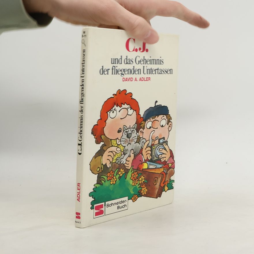 David A. Adler C. J. und das Geheimnis der fliegenden Untertassen