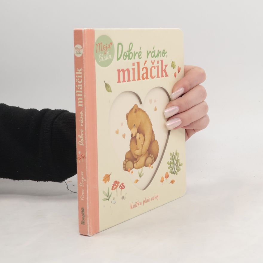 Stajner Nina Dobré ráno, miláčik