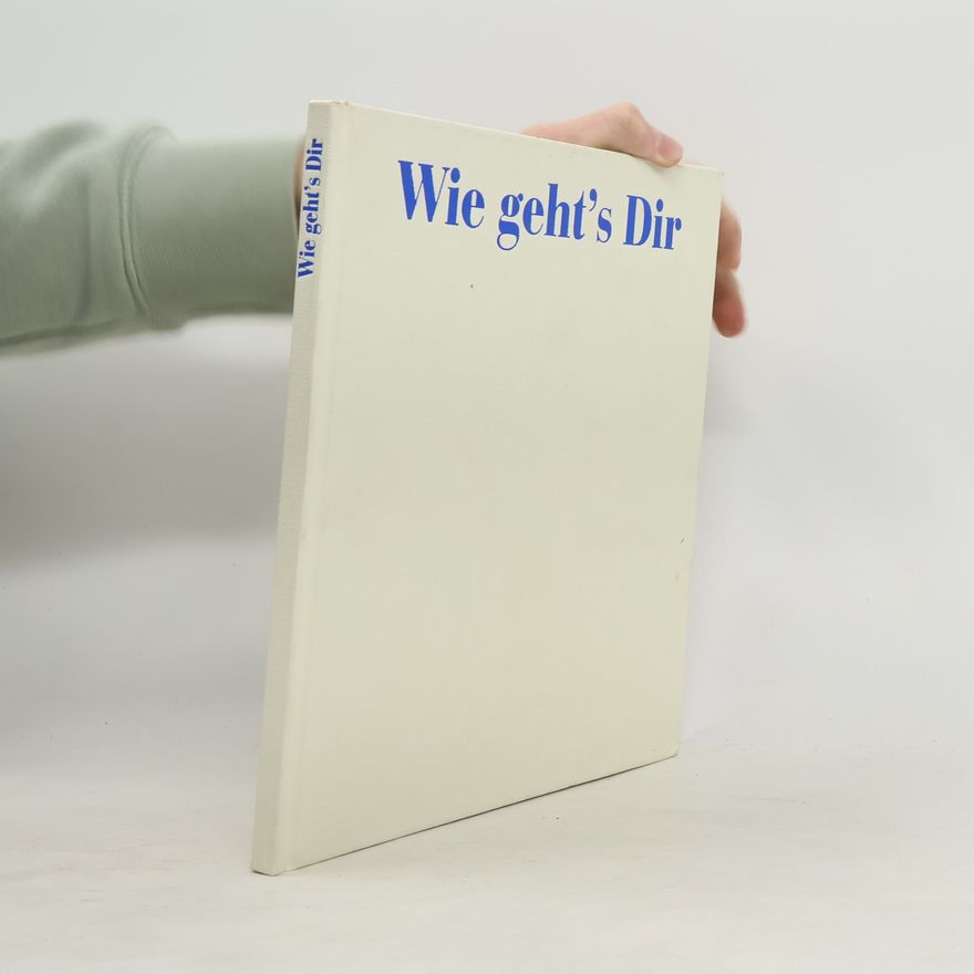 Herbert Reinthaller Wie geht's Dir