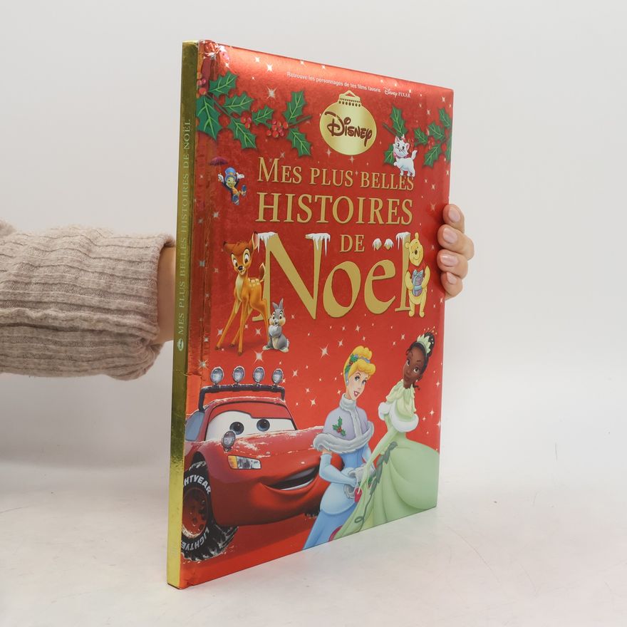 Walt Disney Mes plus belles histoires de Noël