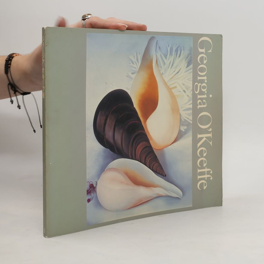 Georgia O’Keeffe Georgia O'Keeffe