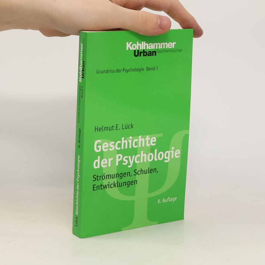 Helmut E. Lück Urban Taschenbücher - 550: Geschichte der Psychologie