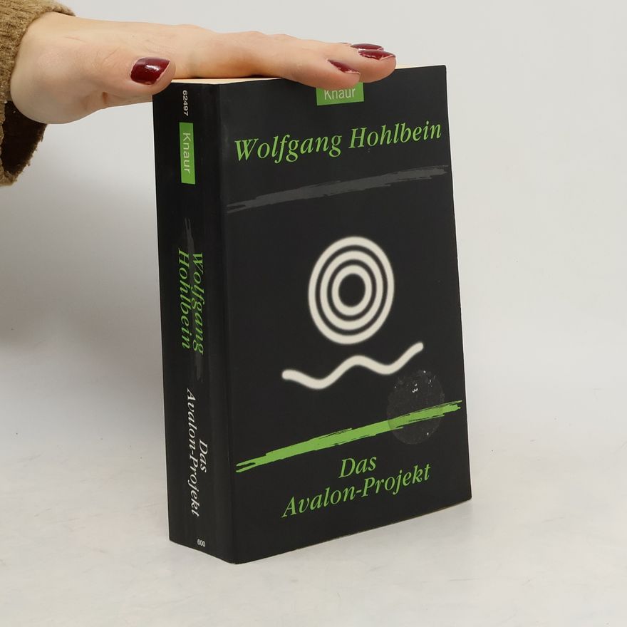 Wolfgang Hohlbein Das Avalon-Projekt