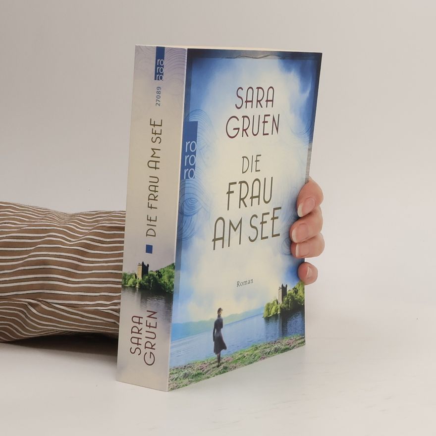 Sara Gruen Die Frau am See