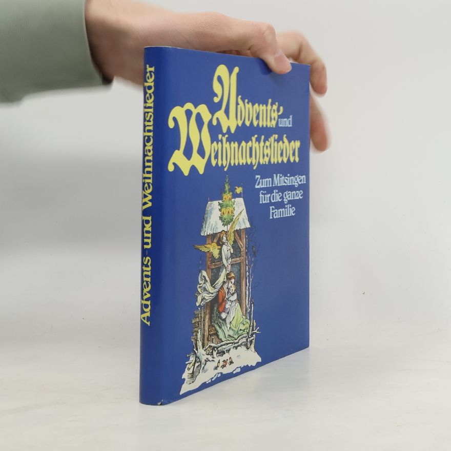Collectif d'auteurs Advents- und Weihnachtslieder