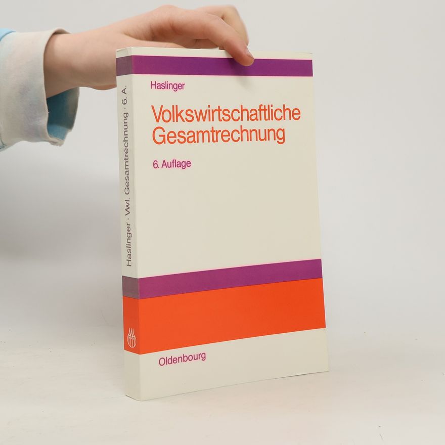 Franz Haslinger Volkswirtschaftliche Gesamtrechnung