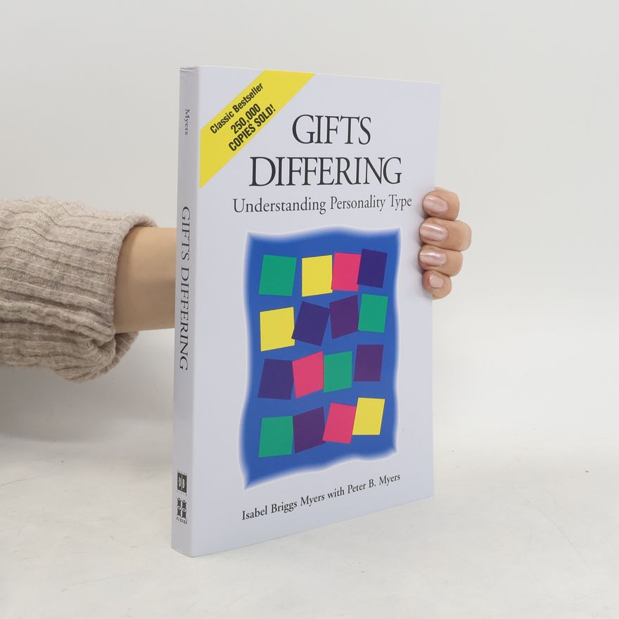Isabel Briggs Myers Gifts Differing