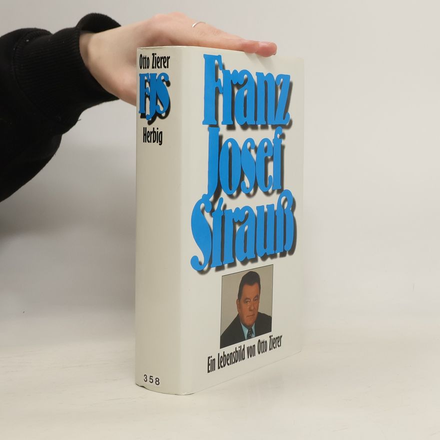 Otto Zierer Franz Josef Strauss