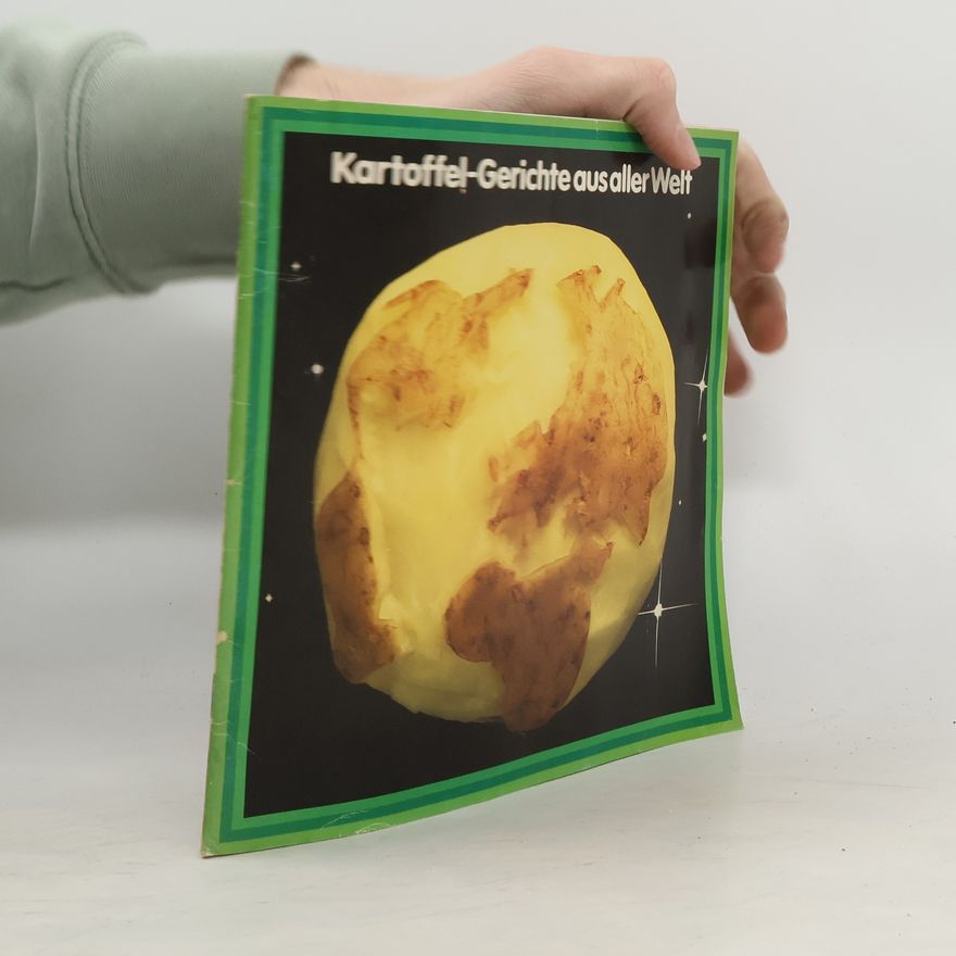 Kolektiv autorů Kartoffel-Gerichte aus aller Welt