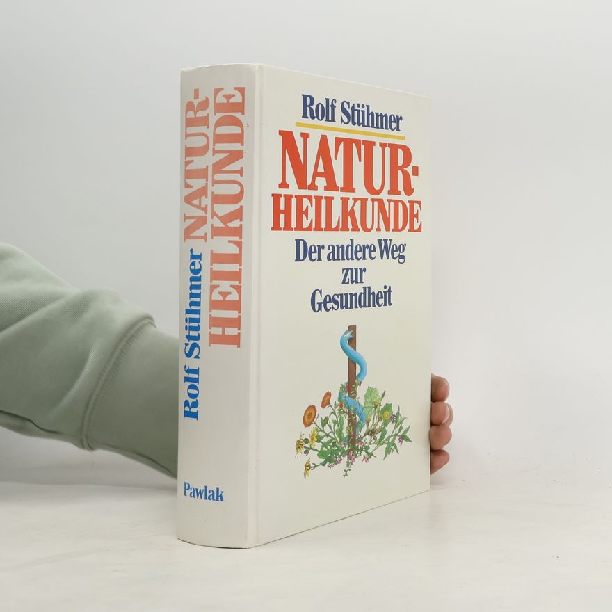 Rolf Stühmer Naturheilkunde
