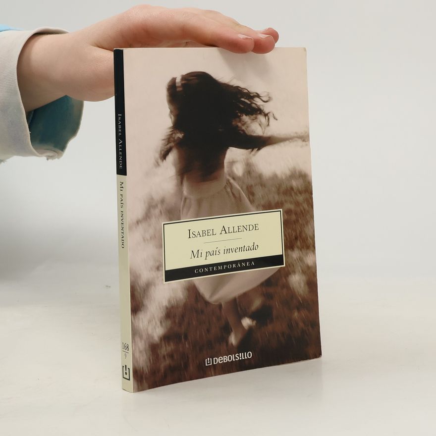 Isabel Allende Mi pais inventado