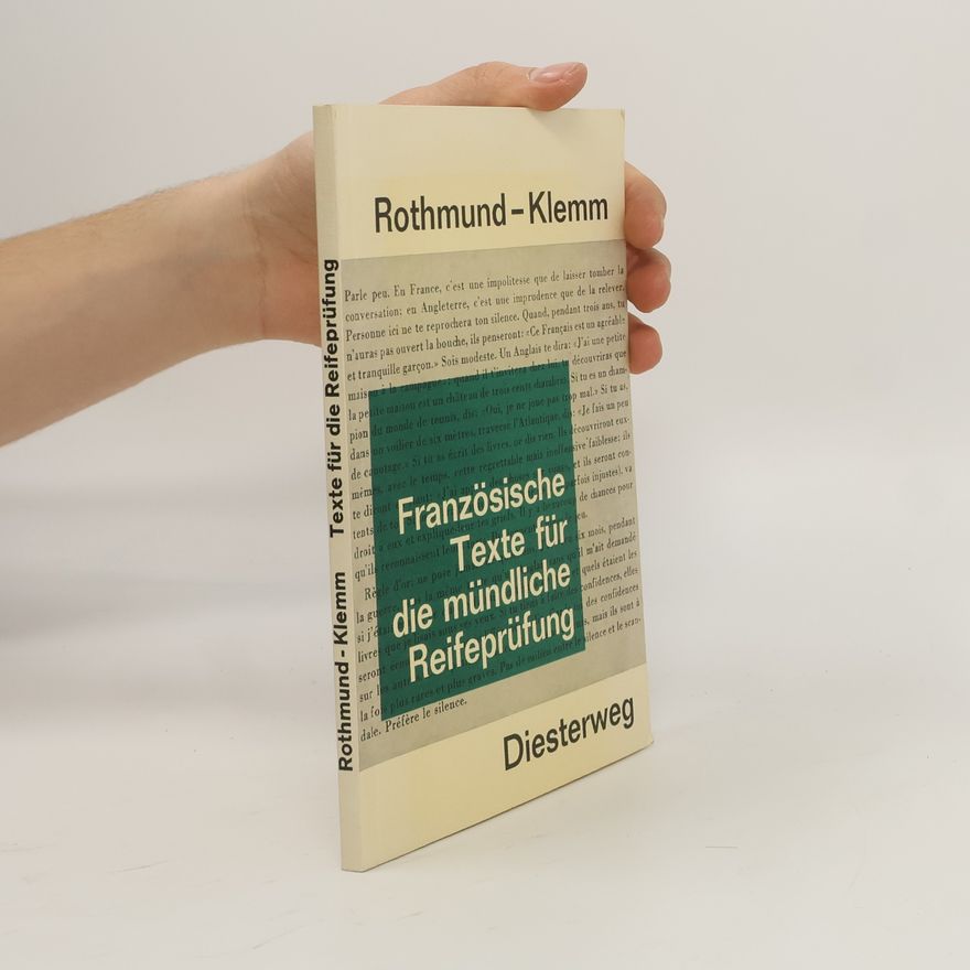 Alfons Rothmund Französische Texte für die mündliche Reifeprüfung