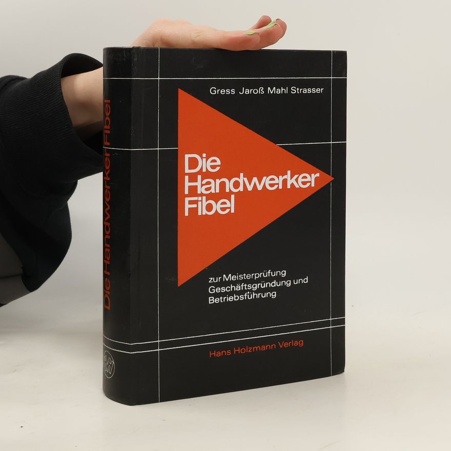 Autorenkollektiv Die Handwerker Fibel