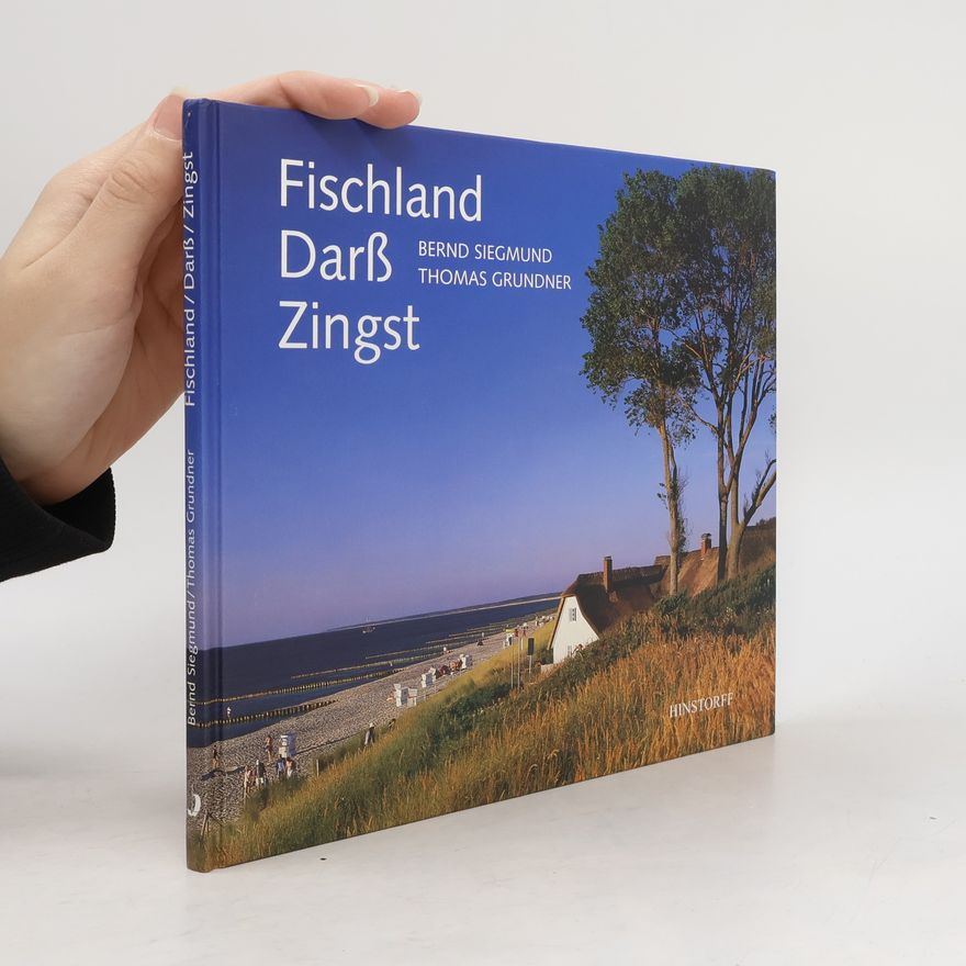 Bernd Siegmund Fischland, Darß, Zingst