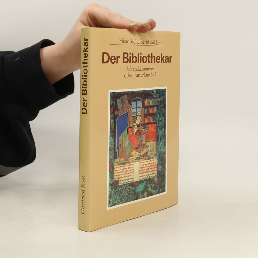 Gottfried Rost Der Bibliothekar