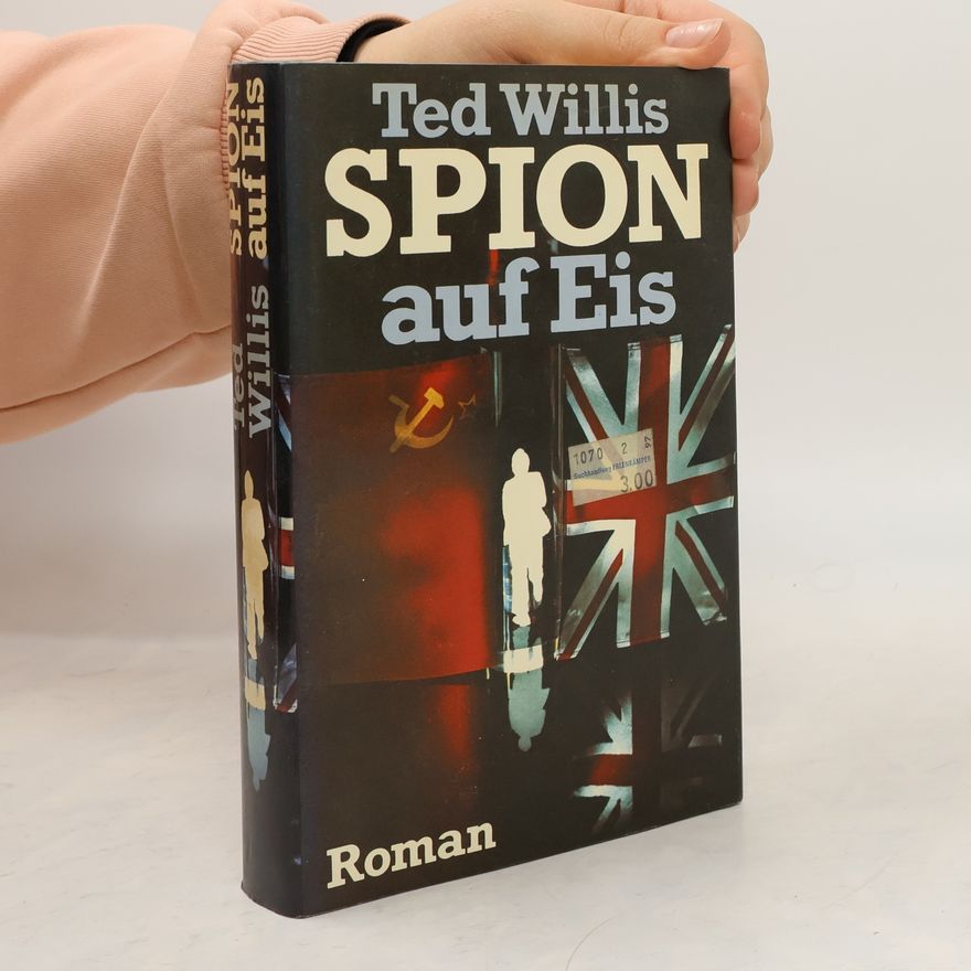 Ted Willis Spion auf Eis