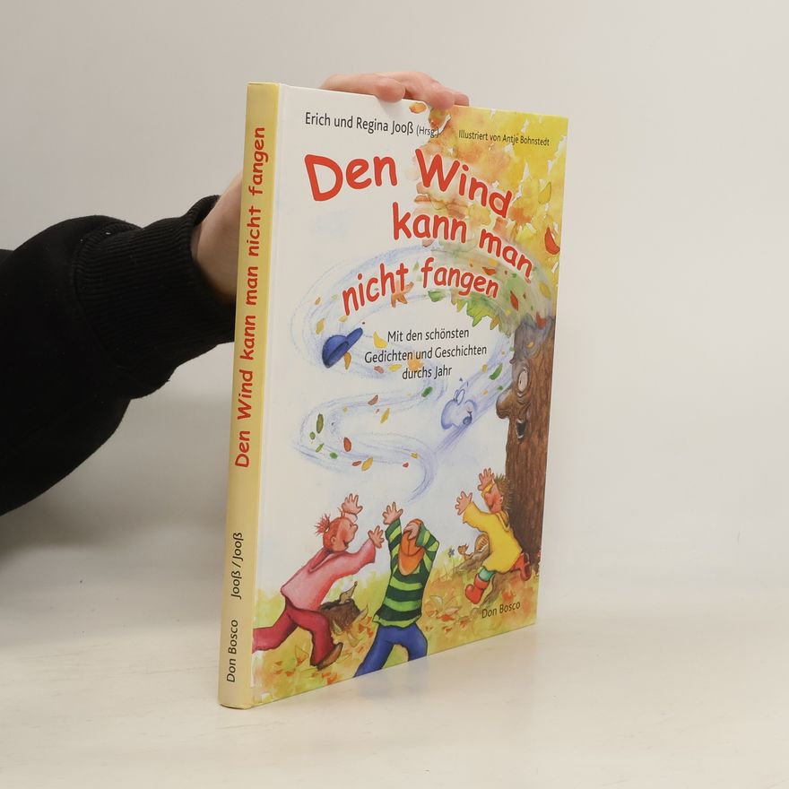 Erich Jooß Den Wind kann man nicht fangen