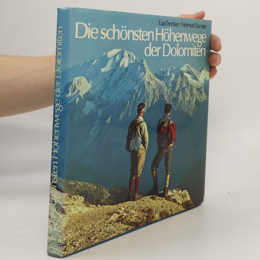 Helmut Dumler Die schönsten Höhenwege der Dolomiten