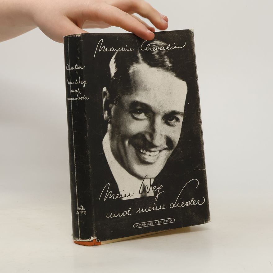 Maurice Chevalier Mein Weg und meine Lieder